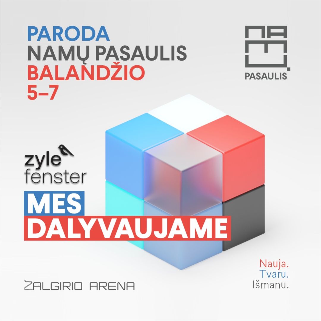 Zyle Fenster dalyvauja parodoje NAMŲ PASAULIS 2024